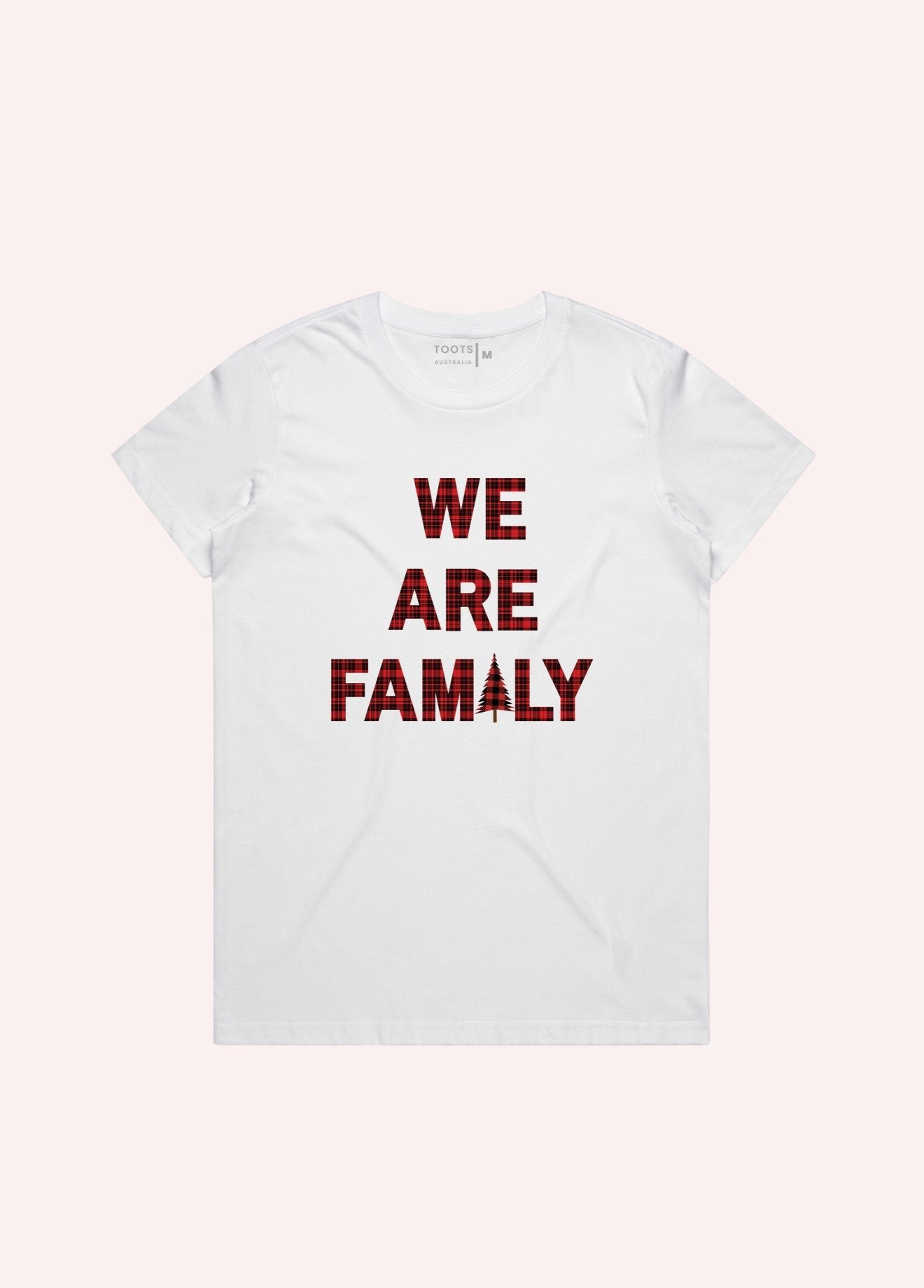 WE ARE FAMILY ADUTL T SHIRT - Toots Kids