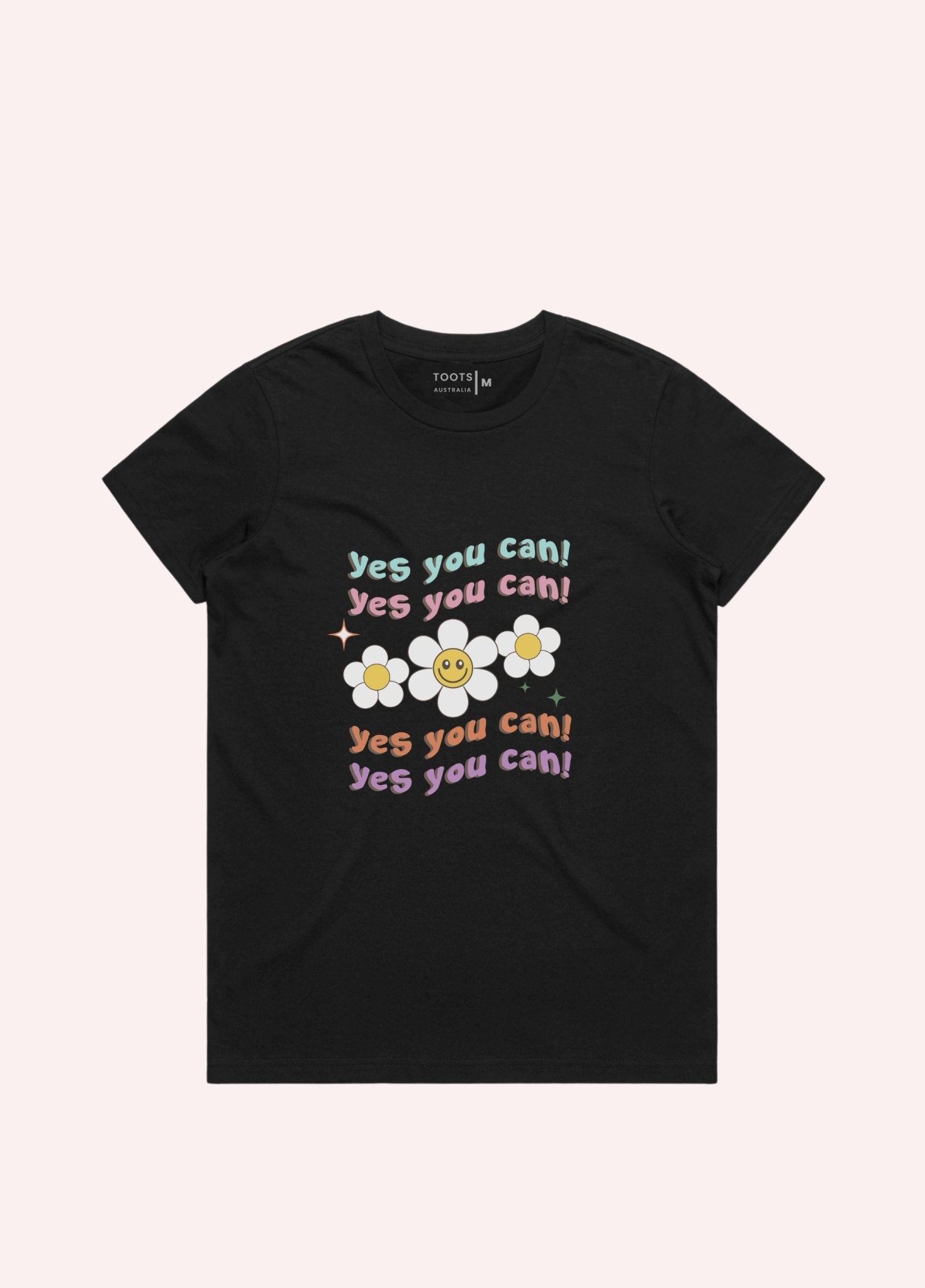 YES YOU CAN WOMEN T SHIRT - Toots Kids